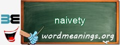 WordMeaning blackboard for naivety